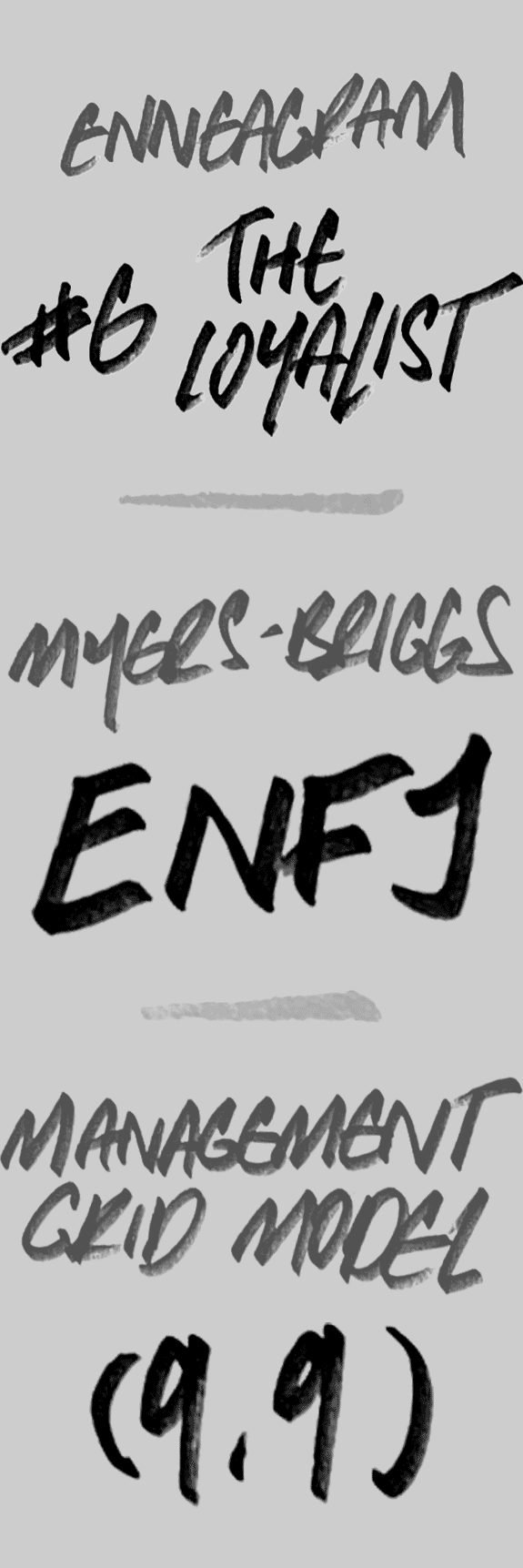 Enneagram #6 - The Loyalist | Myers-Briggs  - ENFJ | Management Grid Model Management Style (9,9)